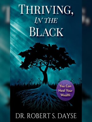 cover image of Thriving, In the Black